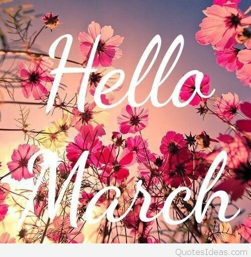 Hello March Pictures, Photos, and Images for Facebook 