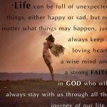 Life can be full of unexpected things, either happy or sad