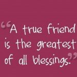 What is a true friend