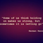 sometimes it is letting go